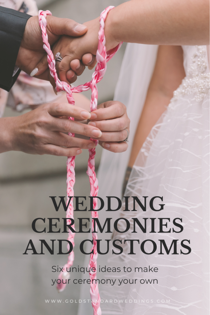 Wedding Ceremonies and Customs Blog Post